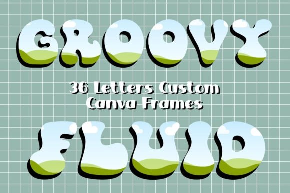 Custom Canva Frames: Groovy Fluid Font for Creative Design