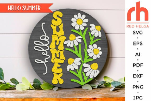 Embrace the Season with the Hello Summer Daisy Door Sign SVG