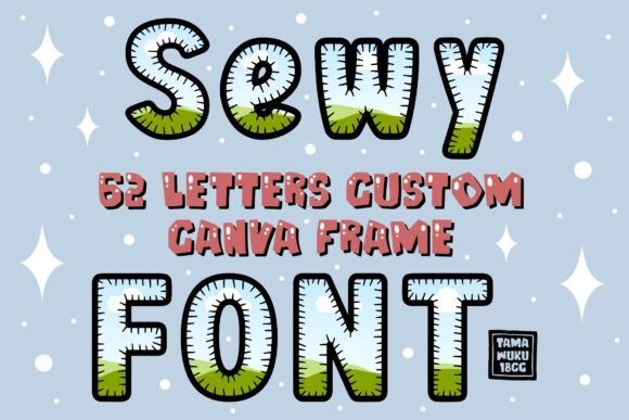 Sewy Font Custom Canva Frames: A Creative Game-Changer