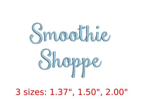 Smoothie Shoppe Embroidery Font: A Burst of Creative Energy